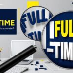 Full Time or Full-Time: Which Writing Form Is Accurate?